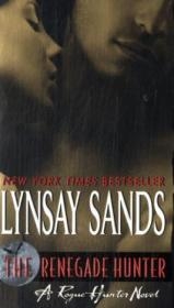 Renegade Hunter -  Lynsay Sands