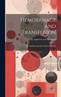 Hemorrhage and Transfusion - 