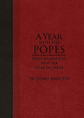 A Year with the Popes - Jeffrey Kirby