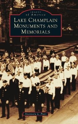 Lake Champlain Monuments and Memorials - Anastasia Louise Pratt