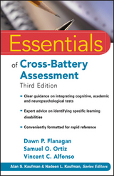 Essentials of Cross-Battery Assessment - Dawn P. Flanagan, Samuel O. Ortiz, Vincent C. Alfonso