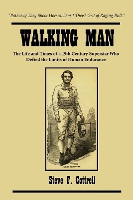 Walking Man - Steve F Cottrell