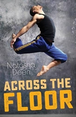 Across the Floor - Natasha Deen