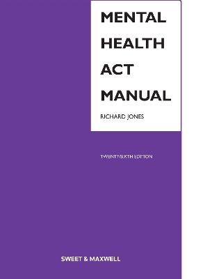 Mental Health Act Manual - Richard Jones