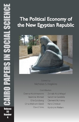 The Political Economy of the New Egyptian Republic - 