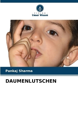 Daumenlutschen - Pankaj Sharma