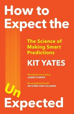 How to Expect the Unexpected - Kit Yates