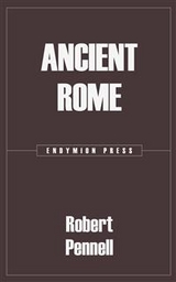 Ancient Rome - Robert Pennell