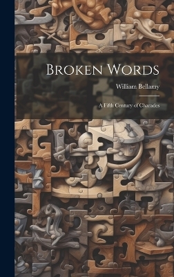 Broken Words - William Bellamy