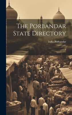 The Porbandar State Directory - 