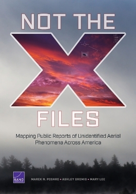 Not the X-Files - Marek N Posard, Ashley Gromis, Mary Lee