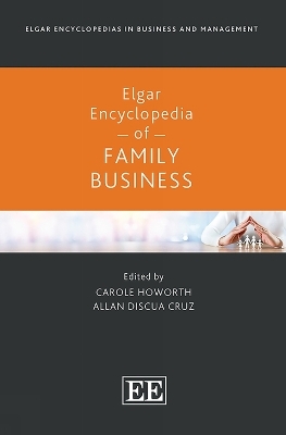 Elgar Encyclopedia of Family Business - 