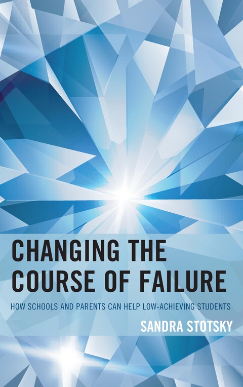 Changing the Course of Failure -  Sandra Stotsky