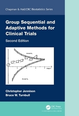 Group Sequential and Adaptive Methods for Clinical Trials - Jennison, Christopher; Turnbull, Bruce W.