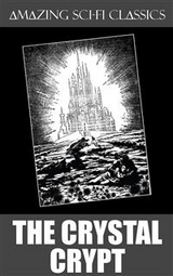 The Crystal Crypt - Philip K. Dick