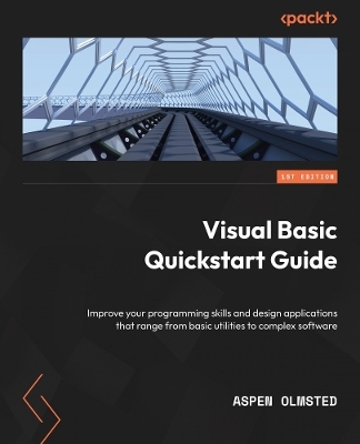 Visual Basic Quickstart Guide - Aspen Olmsted