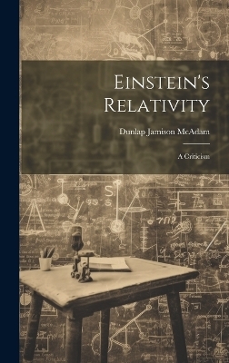 Einstein's Relativity - Dunlap Jamison McAdam