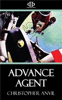 Advance Agent - Christopher Anvil