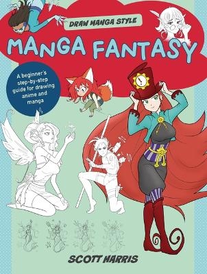 Manga Fantasy - Scott Harris