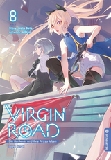 Virgin Road - Die Henkerin und ihre Art zu Leben Light Novel 08 - Mato Sato,  Nilitsu