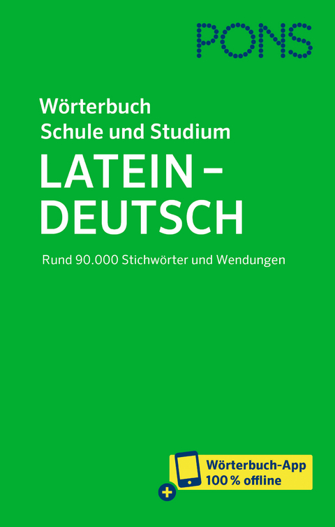 PONS Wörterbuch für Schule und Studium Latein