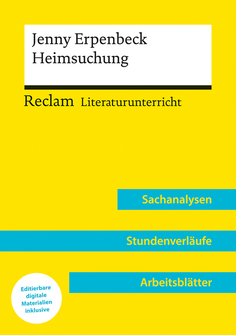 Jenny Erpenbeck: Heimsuchung (Lehrerband) | Mit Downloadpaket (Unterrichtsmaterialien) - Ingo Kammerer