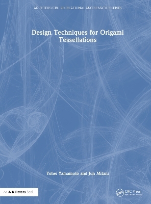 Design Techniques for Origami Tessellations - Yohei Yamamoto, Jun Mitani