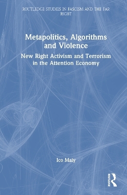 Metapolitics, Algorithms and Violence - Ico Maly