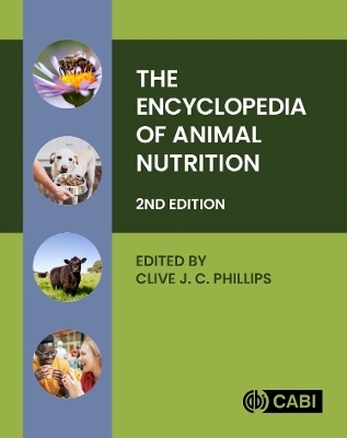 The Encyclopedia of Animal Nutrition - 