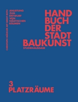 Handbuch der Stadtbaukunst - 