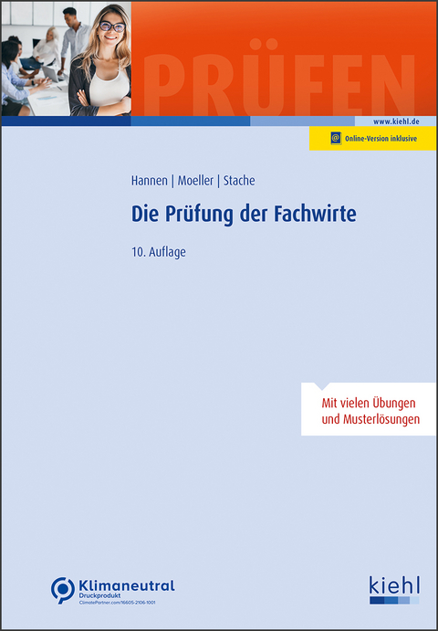 Die Prüfung der Fachwirte - Günter Krause, Bärbel Krause, Hartmut Hannen, Dirk Moeller, Ines Stache