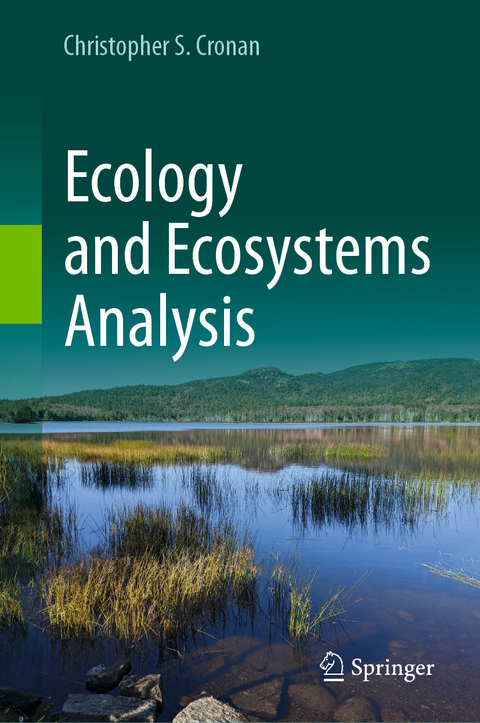 Ecology and Ecosystems Analysis - Christopher S. Cronan