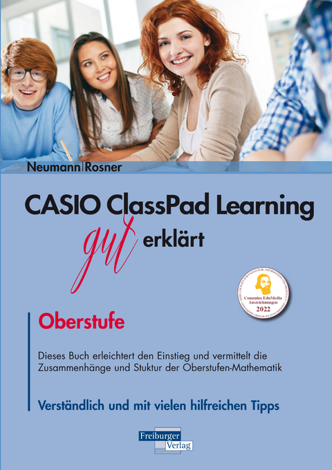 CASIO ClassPad Learning gut erklärt: Oberstufe - Stefan Rosner, Robert Neumann