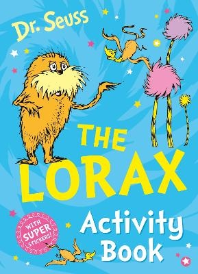 The Lorax Activity Book - Dr. Seuss