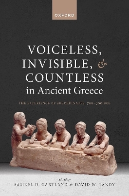 Voiceless, Invisible, and Countless in Ancient Greece - 