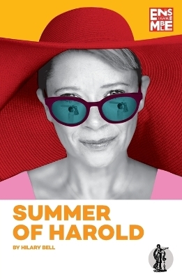 Summer of Harold - Hilary Bell