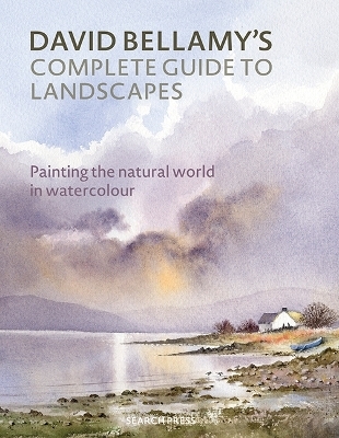 David Bellamy’s Complete Guide to Landscapes - David Bellamy