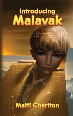 Introducing Malavak - Matti Charlton