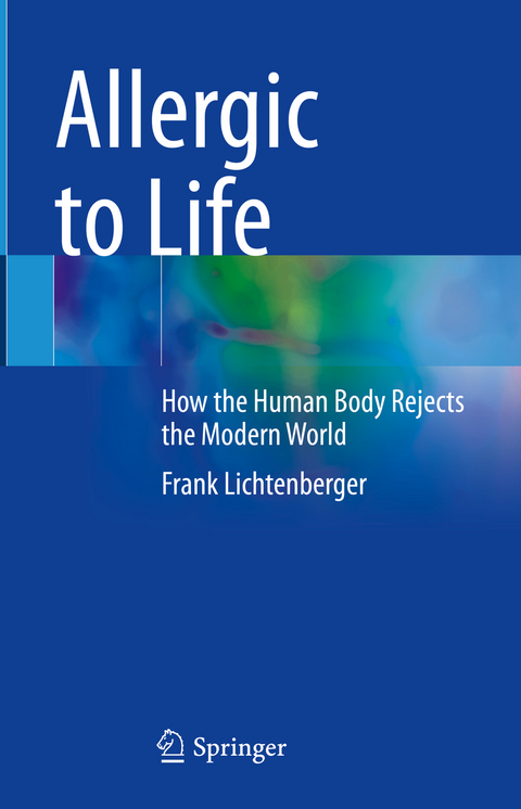 Allergic to Life - Frank Lichtenberger