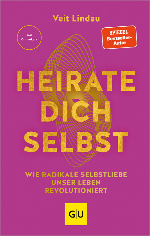 Heirate dich selbst - Veit Lindau