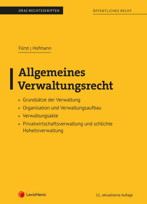 Allgemeines Verwaltungsrecht (Skriptum) - Susanne Fürst, Max Hofmann