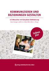 Kommunizieren und Beziehung gestalten - 