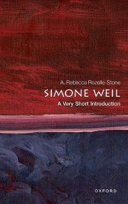 Simone Weil - A. Rebecca Rozelle-Stone