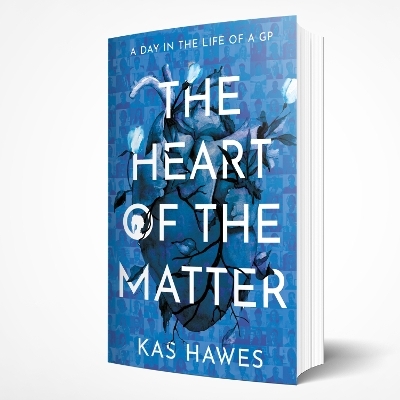 The Heart of the Matter -  Kas Hawes