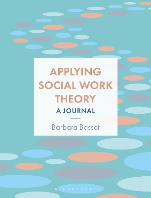 Applying Social Work Theory - Barbara Bassot