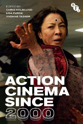 Action Cinema Since 2000 - 