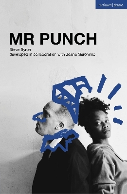 Mr Punch - Steve Byron, Joana Geronimo