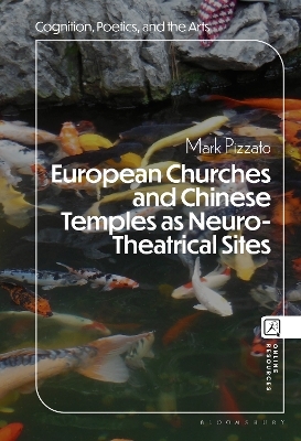 European Churches and Chinese Temples as Neuro-Theatrical Sites - Prof. or Dr. Mark Pizzato