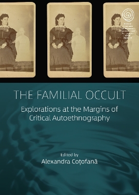 The Familial Occult - 