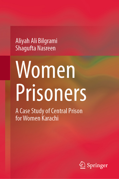 Women Prisoners - Aliyah Ali Bilgrami, Shagufta Nasreen